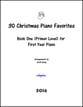 30 Christmas Piano Favorites For First Year Piano piano sheet music cover